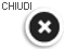 CHIUDI